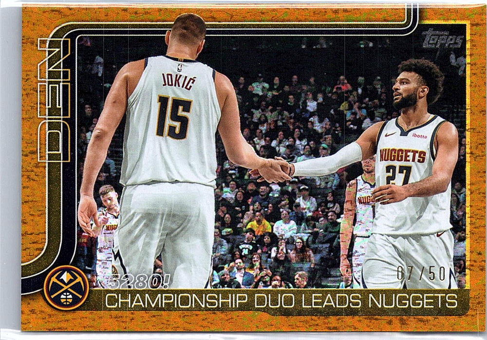 2025-26 Topps #286 5280!: Championship Duo Leads Nuggets /50