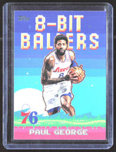 2025-26 Topps - 8-Bit Ballers Holo Foil Paul George 8B-7 Basketball Philadelphia 76ers