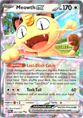 Meowth ex Double Rare ME03: Perfect Order 062/088 NM