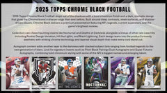 2025 Topps Chrome Black Football NFL Hobby Box
