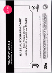 Timothy Weah UEFA Club Competitions - Chrome Autographs Magenta Lava Refractor (Back)