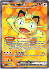 Meowth ex Ultra Rare ME03: Perfect Order 107/088 NM