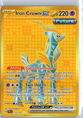 Iron Crown ex Hyper Rare SV05: Temporal Forces 216/162 NM