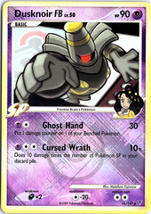 Dusknoir FB - 26/147 (League Promo) Promo League & Championship Cards 026/147 NM