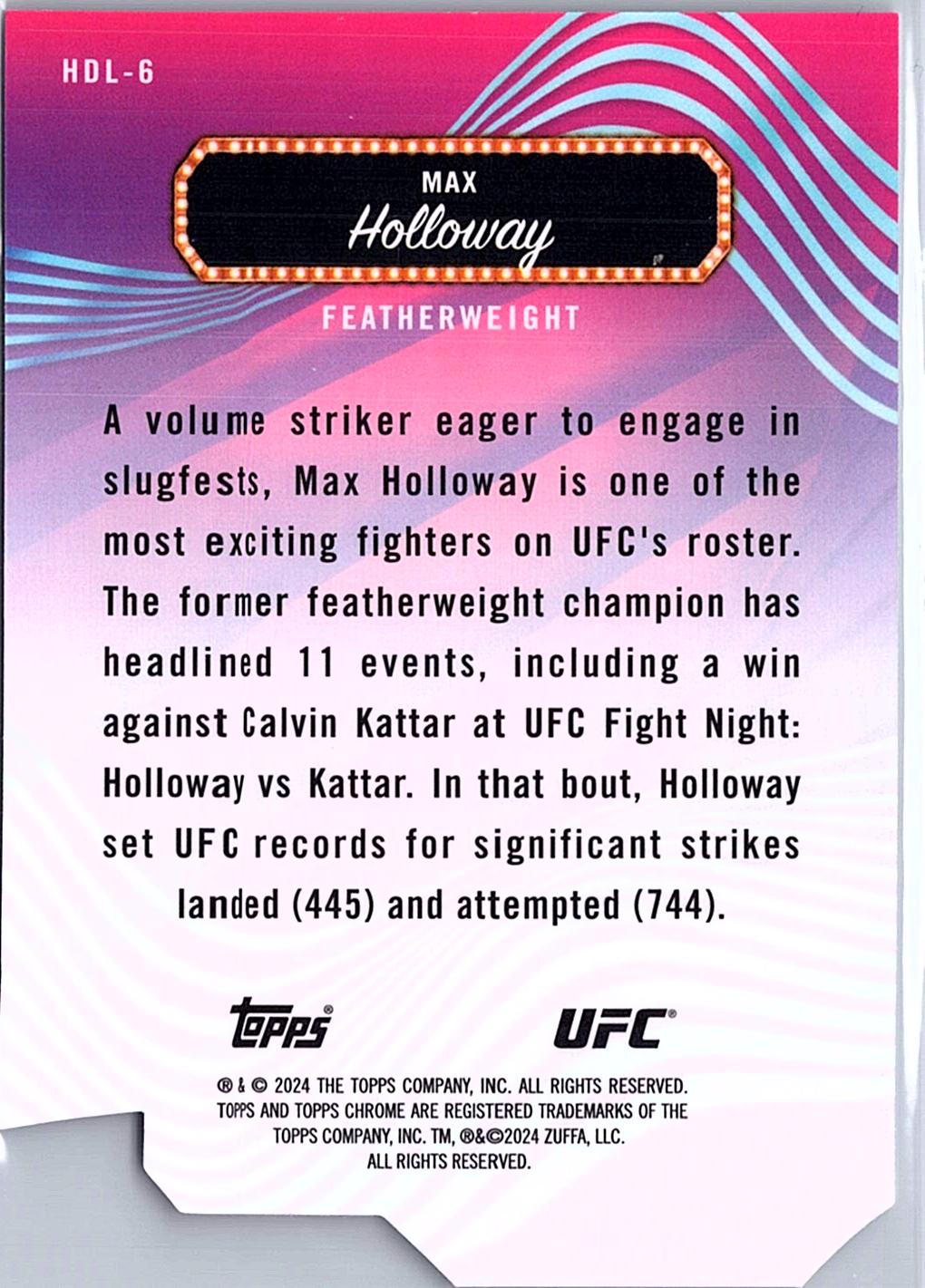 2024 Topps Finest UFC #HDL-6 Max Holloway Headliners Die-Cut Refractors #/75