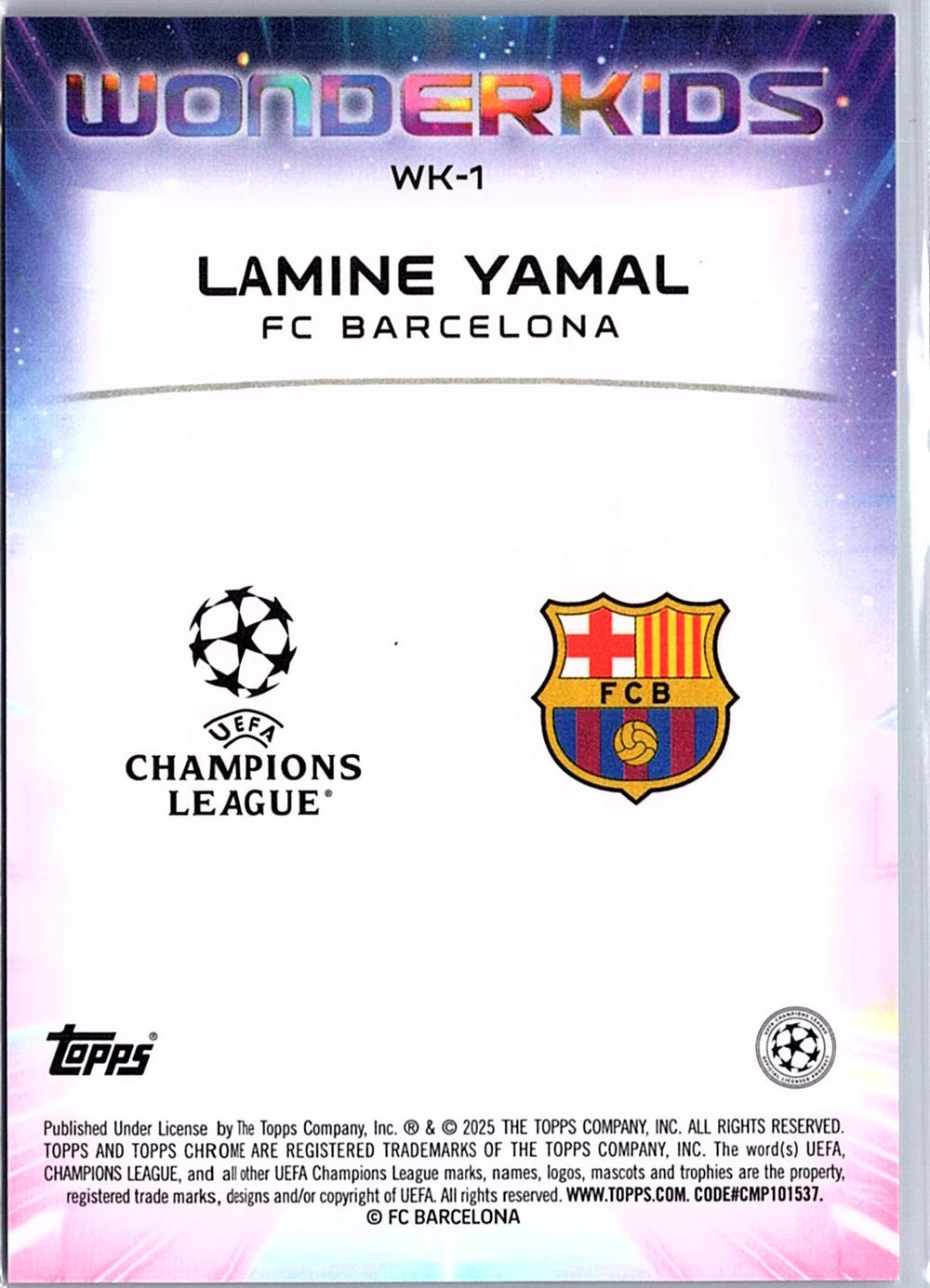 2024-25 Topps Chrome UEFA Club Competitions #WK-1 Lamine Yamal Wonderkids Green Refractor #/99
