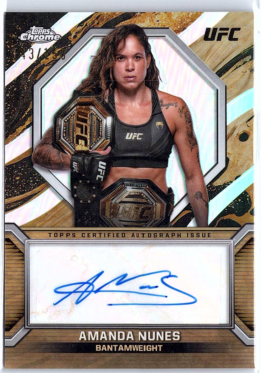 2024 Topps Chrome UFC #MOC-ANU Amanda Nunes Marks of Champions Autographs Refractor #/150