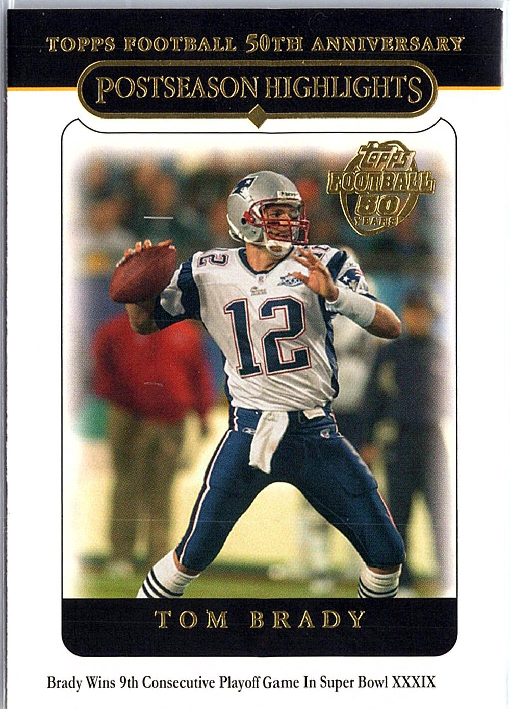 2005 Topps #360 Tom Brady