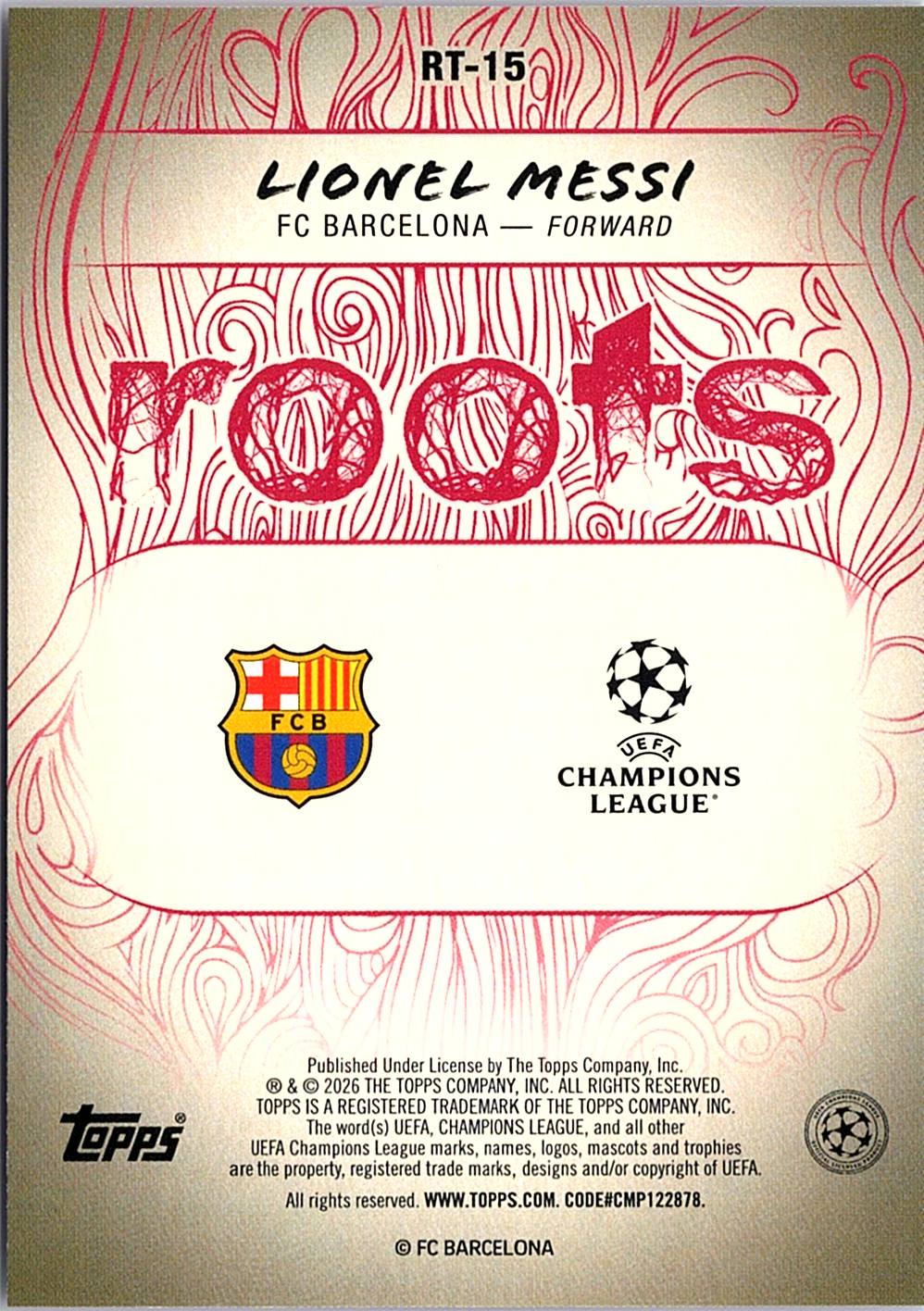 Lionel Messi Topps UEFA Club Competitions - Roots RT-15 NM (Back)