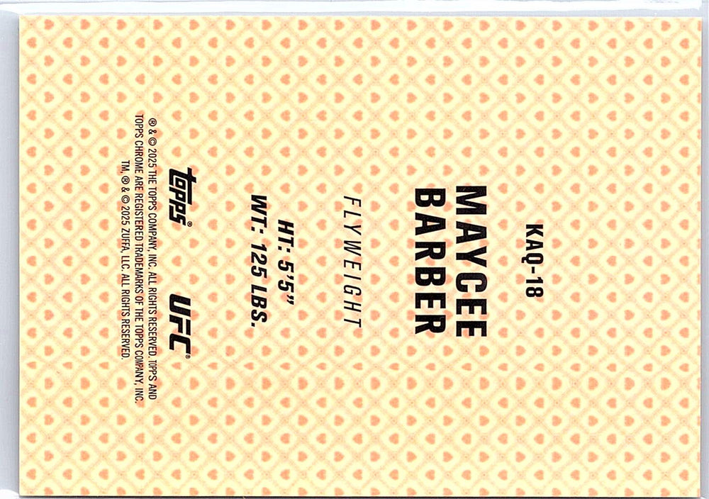 2025 Topps Chrome UFC #KAQ-18 Maycee Barber Kings and Queens