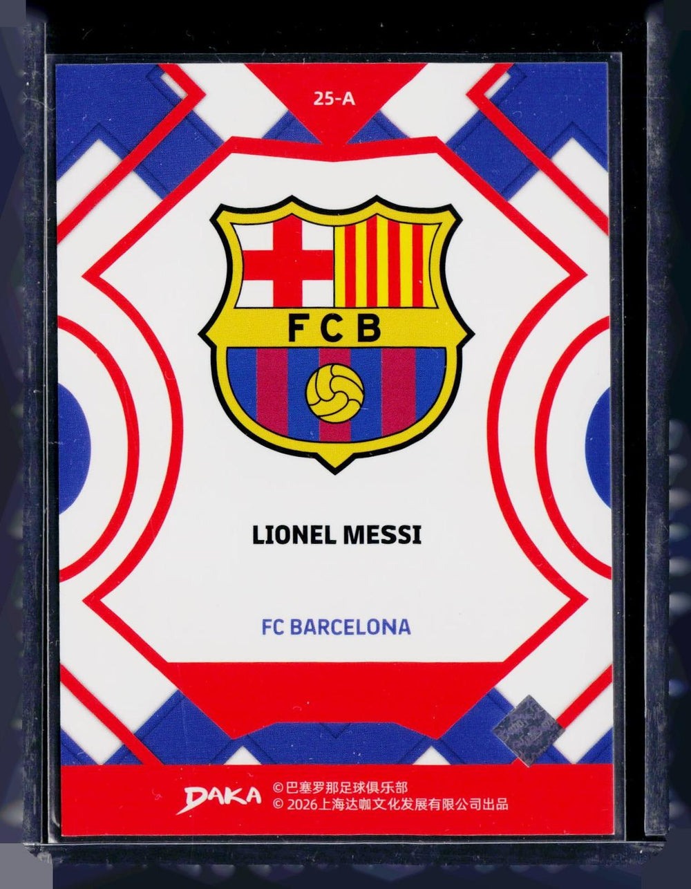 2025-26 Daka FC Barcelona Final Whistle #25-A Lionel Messi