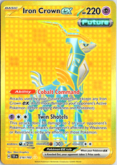 Iron Crown ex Hyper Rare SV05: Temporal Forces 216/162 NM