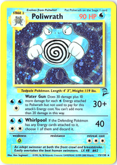 Poliwrath Holo Rare Base Set 2 015/130 LP