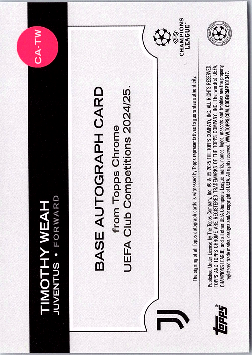 Timothy Weah UEFA Club Competitions - Chrome Autographs Magenta Lava Refractor (Back)