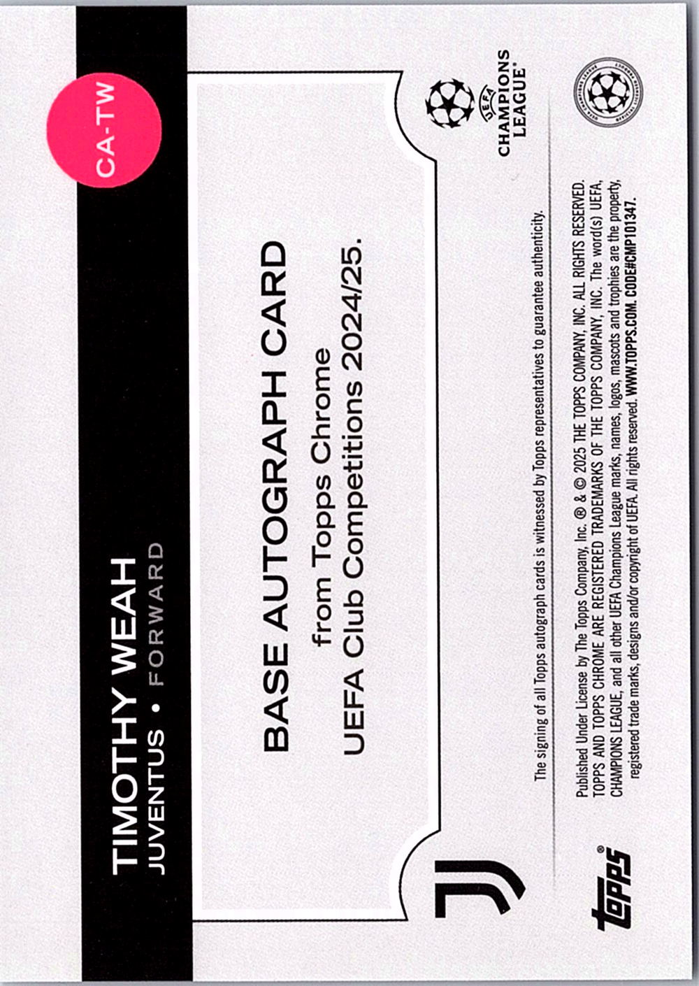 Timothy Weah UEFA Club Competitions - Chrome Autographs Magenta Lava Refractor (Back)