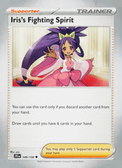 Iris's Fighting Spirit JTG 149/159 NM