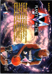 1997-98 Metal Universe - Planet Metal Kevin Garnett 8 PM Minnesota Timberwolves (Back)
