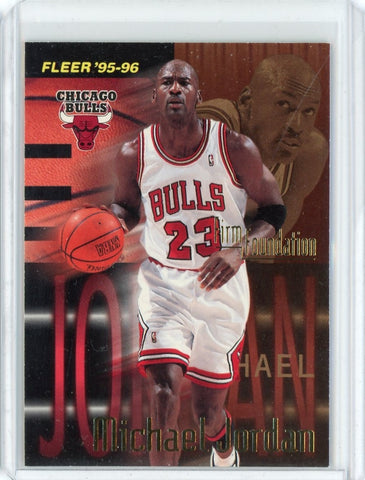 1995-96 Fleer Basketball Michael Jordan Firm Foundation Card #323