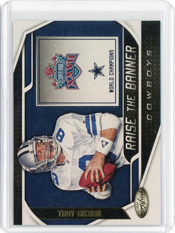 2020 Panini Certified NFL Troy Aikman Raise the Banner Card #RTB-TA