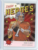 2020 Panini Prestige NFL John Elway Heroes Card #HE-JE