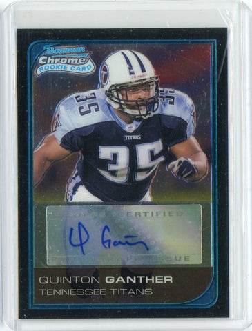 2006 Topps Chrome NFL Quinton Gather Rookie Auto Card #240