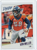 2018 Panini Prestige NFL Von Miller Xtra Points Holo Card #18