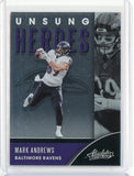 2020 Panini Absolute Football NFL Mark Andrews Unsung Heroes Card #UH-MA